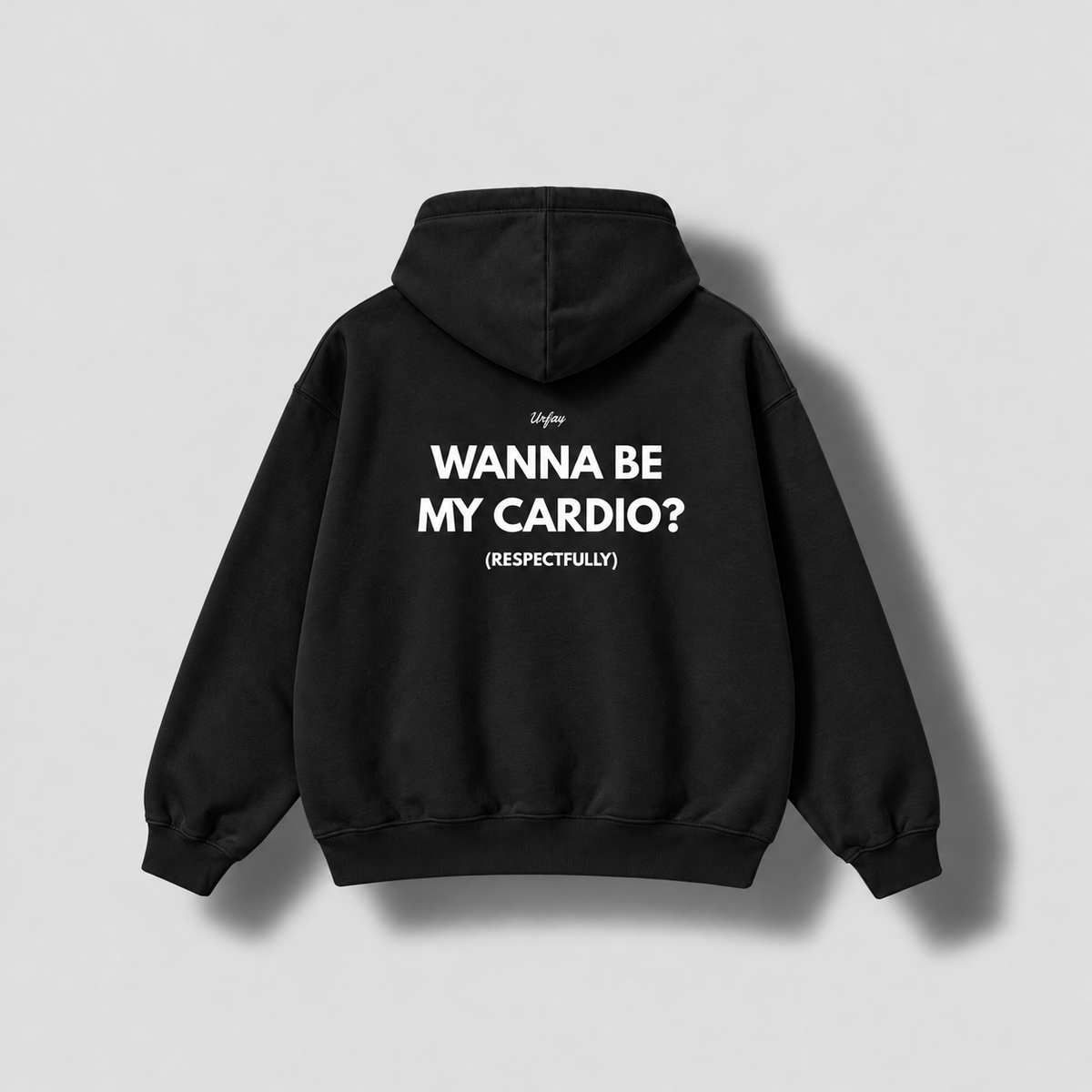 Be My Cardio Hoodie